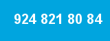 924 821 80 84